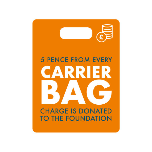 5 pence from every carrier bag charge is donated to the foundation